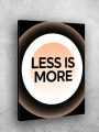Holstga bosilgan poster &amp;quot;LESS IS MORE&amp;quot;