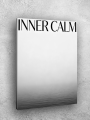 Holstga bosilgan poster &amp;quot;INNER CALM&amp;quot;