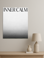 Holstga bosilgan poster &amp;quot;INNER CALM&amp;quot;