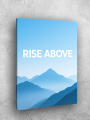 Holstga bosilgan poster &amp;quot;RISE ABOVE&amp;quot;