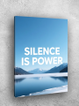 Holstga bosilgan poster &amp;quot;SILENCE IS POWER&amp;quot;