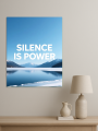 Holstga bosilgan poster &amp;quot;SILENCE IS POWER&amp;quot;