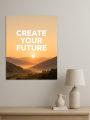 Постер на холсте &amp;quot;CREATE YOUR FUTURE&amp;quot;