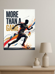 Holstga bosilgan poster "Futbol — o‘yindan ham ko‘proq"