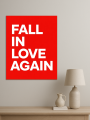 Постер на холсте &amp;quot;FALL IN LOVE AGAIN&amp;quot;