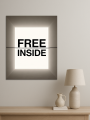 Holstga bosilgan poster &amp;quot;FREE INSIDE&amp;quot;