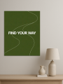 Holstga bosilgan poster &amp;quot;FIND YOUR WAY&amp;quot;