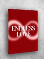Holstga bosilgan poster &amp;quot;ENDLESS LOVE&amp;quot;